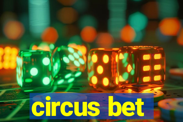 circus bet